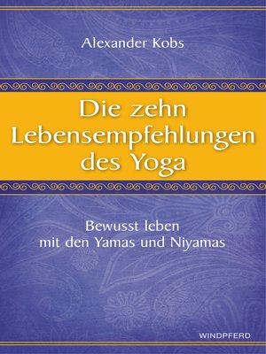 cover image of Die zehn Lebensempfehlungen des Yoga